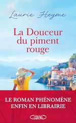 La Douceur du piment rouge