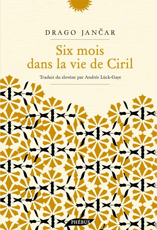 Six mois dans la vie de Ciril