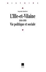 L'Ille-et-Vilaine, 1918-1958