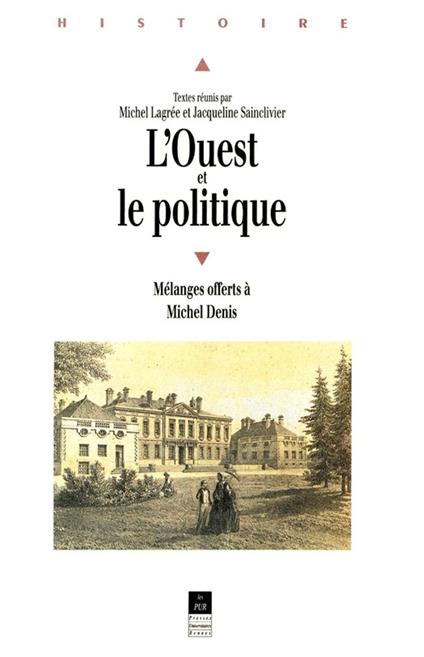 L'Ouest et le politique