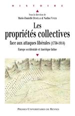 Les propriétés collectives face aux attaques libérales (1750-1914)