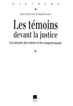 Les témoins devant la justice