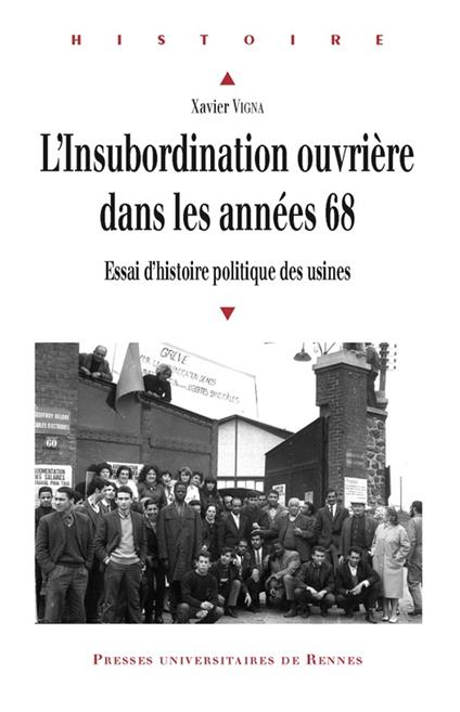 L'insubordination ouvrière dans les années 68