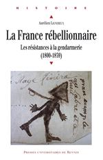 La France rébellionnaire