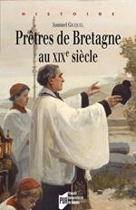 Prêtres de Bretagne au XIXe siècle