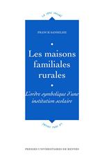 Les maisons familiales rurales