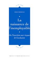 La naissance de l'inemployable