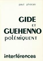 Gide et Guéhenno polémiquent