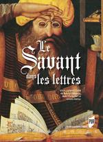 Le savant dans les Lettres