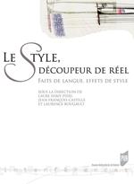 Le style, découpeur de réel