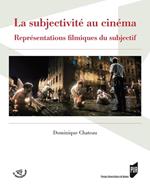 La subjectivité au cinéma