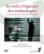 Le réel à l'épreuve des technologies