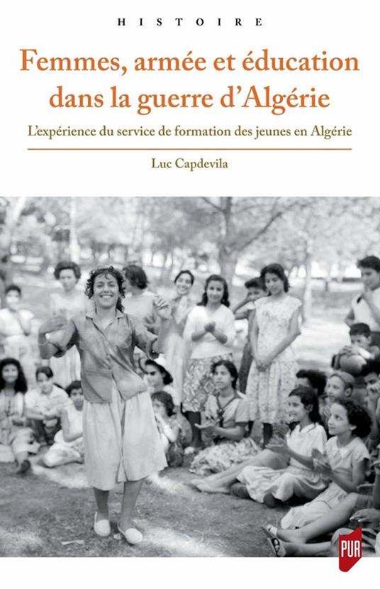 Femmes, armée et éducation dans la guerre d'Algérie