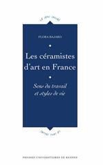 Les céramistes d'art en France