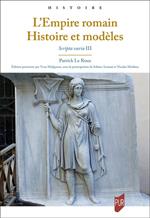 L'Empire romain. Histoire et modèles