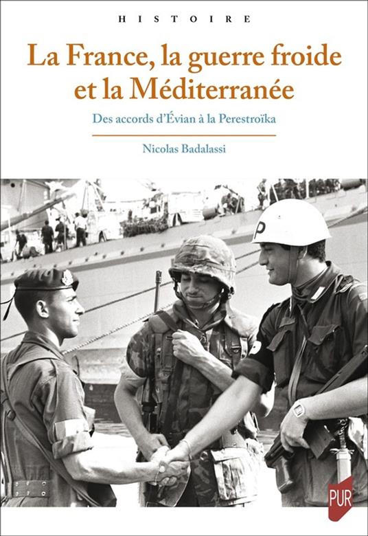 La France, la guerre froide et la Méditerranée