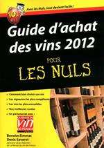 Guide d'achat des vins 2012 pour les nuls