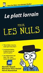 Le platt lorrain guide de conversation pour les nuls