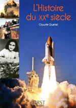 Petit livre de - l'Histoire du XXe siècle