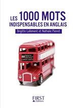 Le petit livre de - les 1000 mots indispensables anglais