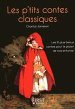 Le petit livre de - les p'tits contes classiques