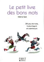 Le petit livre de - des bons mots