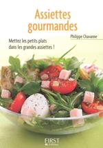 Le petit livre de - assiettes gourmandes