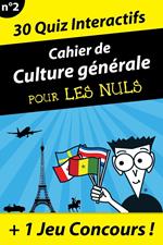 Grand cahier de culture générale pour les nuls N02