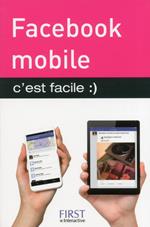 Facebook mobile, C'est facile