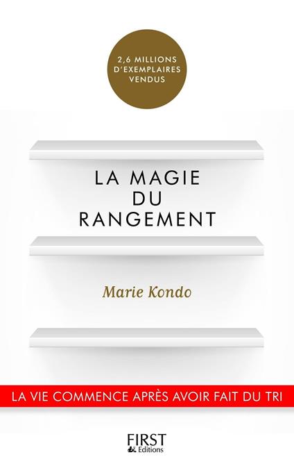 La Magie du rangement