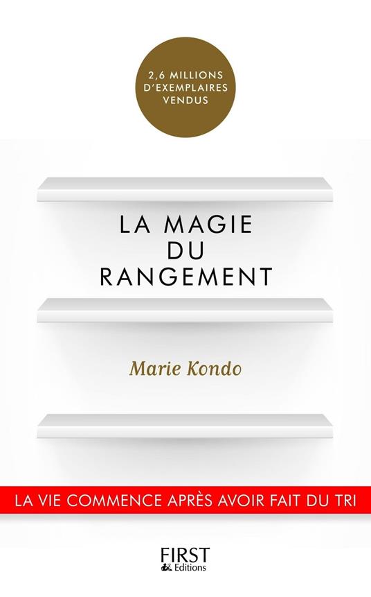 La Magie du rangement