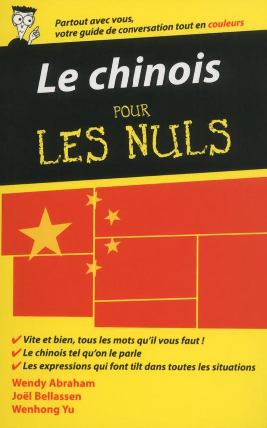 Le Chinois - Guide de conversation Pour les Nuls, 2e