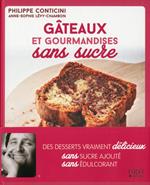 Gâteaux et gourmandises sans sucre