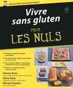 Vivre sans gluten pour les Nuls