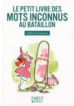 Petit Livre de - Mots inconnus au bataillon