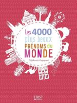 Les 4000 plus beaux prénoms du monde, nouvelle édition