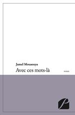 Avec ces mots-là