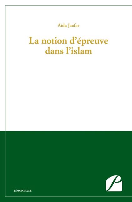 La notion d'épreuve dans l'islam