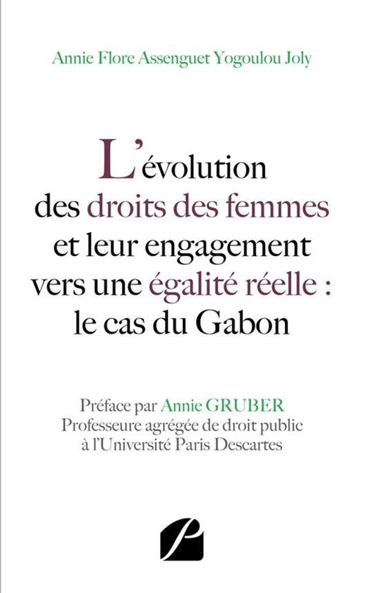 L'évolution des droits des femmes et leur engagement vers une égalité réelle : le cas du Gabon