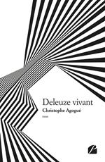 Deleuze vivant