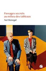 Passages secrets au milieu des tableaux