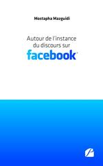 Autour de l'instance du discours sur Facebook