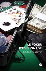 Le poker d'espionnage