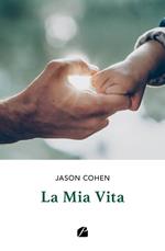 La Mia Vita