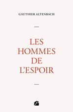 Les Hommes de l'espoir