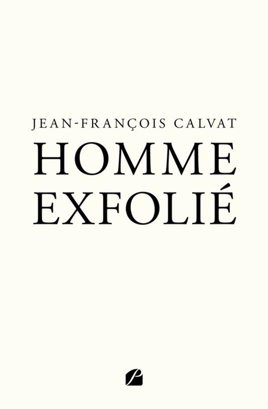 Homme exfolié