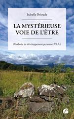 La mystérieuse Voie de l'Être