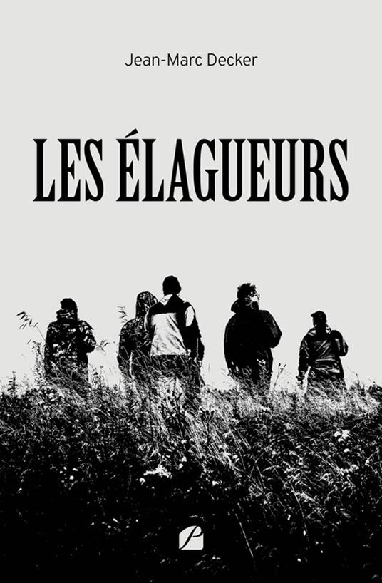 Les élagueurs