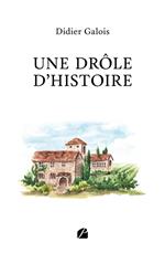 Une drôle d'histoire