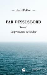 Par-dessus bord - Tome 1